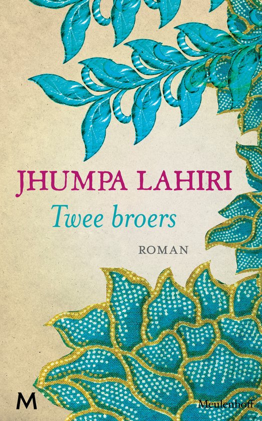 Boekcover 'Twee broers' van Jhumpa Lahiri met een geborduurd patroon in blauw en goud.