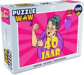 Puzzel Vrouw - 40 Jaar - Verjaardag - Legpuzzel - Puzzel 500 stukjes