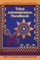 Makwa Enewed - Tribal Administration Handbook