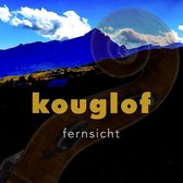 Kouglof - Fernsicht (CD)