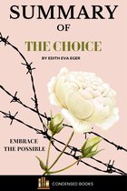 Summary of The Choice By Edith Eva Eger