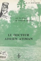 Le Docteur Adrien Atiman