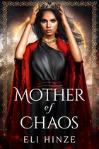 Queen of Shades 4 - Mother of Chaos