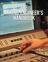 Mixing Engineers Handbook 3rd