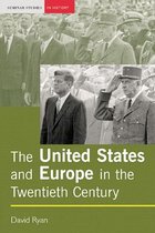 Seminar Studies - The United States and Europe in the Twentieth Century