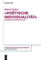 Studien Zur Deutschen Literatur207- "Poëtische Individualität"