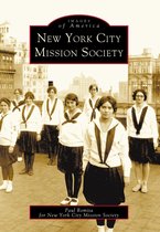 Images of America - New York City Mission Society