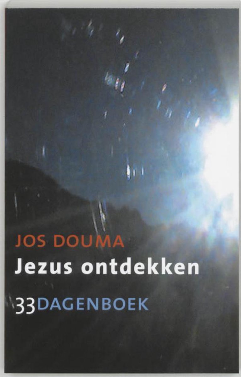 Jezus ontdekken - Jos Douma