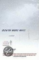 Death Wore White