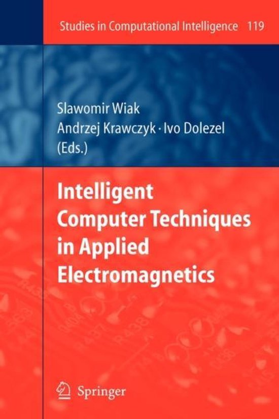 Intelligent Computer Techniques in Applied Electromagnetics - cover