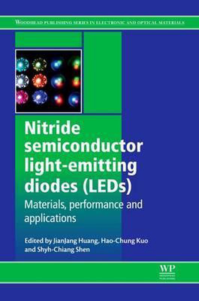 Nitride Semiconductor Light-Emitting Diodes (LEDs) - Jian-Jang Huang