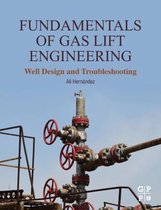 Fundamentals Of Gas Lift Engineering