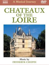 Chateaux Of The Loire:a M