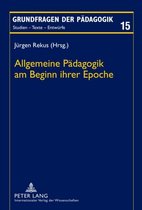 Grundfragen Der P�dagogik- Allgemeine Paedagogik am Beginn ihrer Epoche
