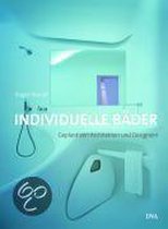 Individuelle Bäder