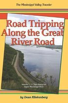 Road Tripping Along the Great River Road