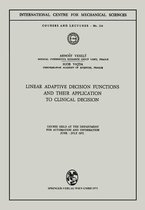 Linear Adaptive Decision Functions and Their Application to Clinical Decision