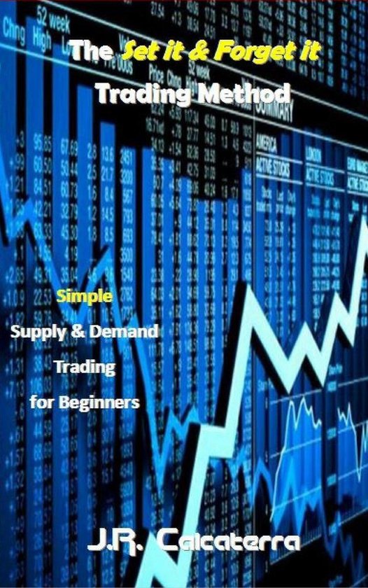 The Set it & Forget it Trading Method - cover