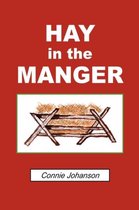 Hay in the Manger