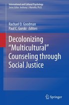 International and Cultural Psychology - Decolonizing “Multicultural” Counseling through Social Justice