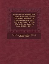 Memoires de Pierrefleur, Grand Banderet D'Orbe
