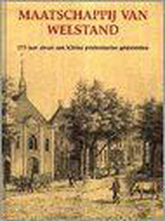 9789061094371 - Maatschappij van welstand
