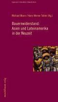 Bauernwiderstand: Asien und Lateinamerika in der Neuzeit