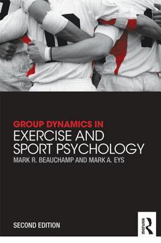 Group Dynamics in Exercise and Sport Psychology - cover