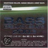 Bass Breaks & Beats 2003