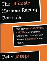 The Ultimate Harness Racing Formula