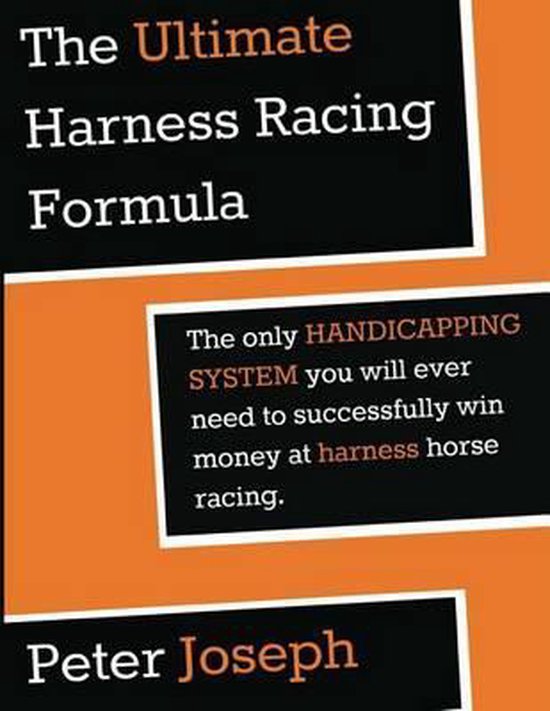 The Ultimate Harness Racing Formula - cover