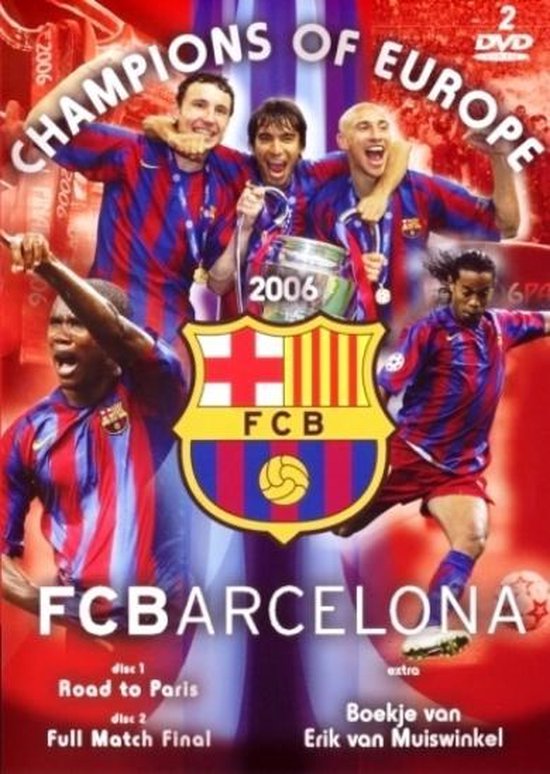 Cover van de film 'FC Barcelona - Champions Of Europe 2006'