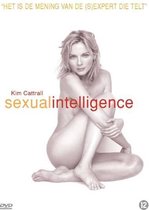 Special Interest - Sexual Intelligence By Kim Cattrell