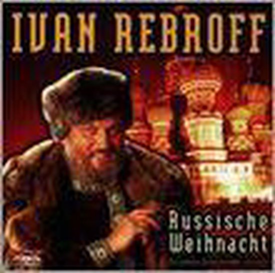 Weihnacht Mit Ivan Rebrof