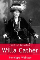 Webster's Willa Cather Picture Quotes