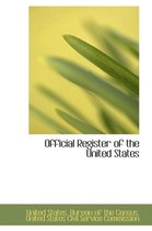 Official Register of the United States