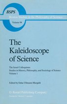 Boston Studies in the Philosophy and History of Science 94 - The Kaleidoscope of Science
