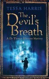 Dr Thomas Silkstone Mysteries 3 - The Devil's Breath