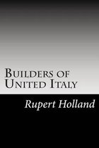 Builders of United Italy