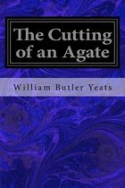 The Cutting of an Agate