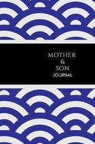 Mother & Son Journal