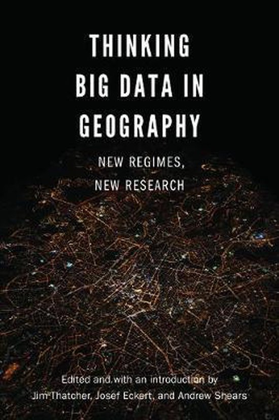 Thinking Big Data in Geography 9780803278820 Boeken