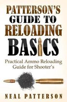 Patterson's Guide to Reloading Basics