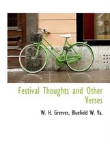 Festival Thoughts and Other Verses