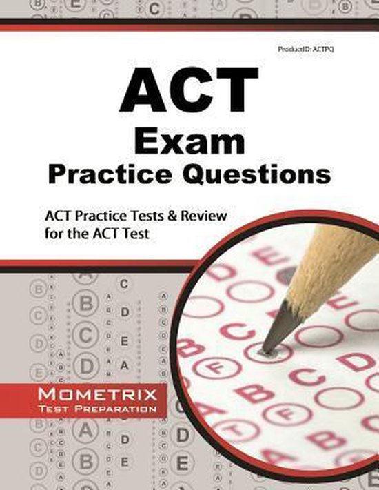 ACT Exam Practice Questions | 9781614034858 | Act Exam Secrets Test ...