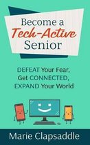 Become a Tech-Active Senior