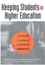 Keeping Students in Higher Education