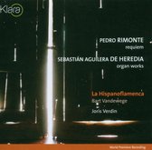 Joris Verdin, La Hispanoflamenca, Bart Vandewege - Rimonte: Requiem/De Heredia: Organ Works (CD)
