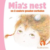 Mia's nest en 3 andere gouden verhalen