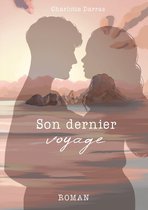 Son dernier voyage